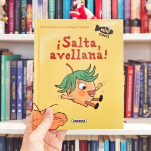 Reseña de ¡Salta, avellana!